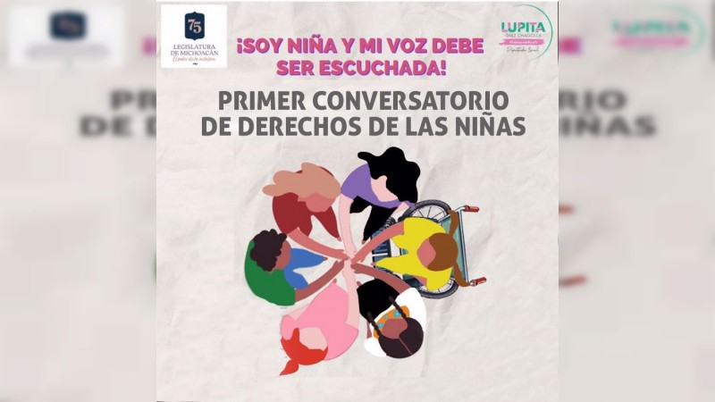 Lupita Díaz invita a participar en Primer Conversatorio de Derechos de las Niñas